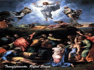 Transfiguración. Rafael Sanzio