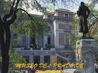 MUSEO DEL PRADO DE