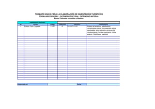 No. Nombre Código Calificación Características
1 Edificio Torre Colpatria 1,1,4,8,1 85 Estado del atractivo: satisfactorio;
componentes sanos, no presentan daños
apreciables, solo requieren acciones de
mantenimiento. Acceso restringido. Visita
exterior. Significado: nacional.
Fecha:
FORMATO ÚNICO PARA LA ELABORACIÓN DE INVENTARIOS TURÍSTICOS
FORMULARIO GENERAL 1, PATRIMONO CULTURAL - PATRIMONIO MATERIAL
Bienes Culturales Inmuebles y Muebles
Departamento / Municipio
Ubicación
Carrera 7A 24 89
Diligenciado por:
 