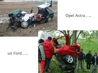 Opel Astra….. un Ford…..  