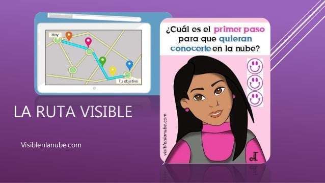 LA RUTA VISIBLE
Visiblenlanube.com
 