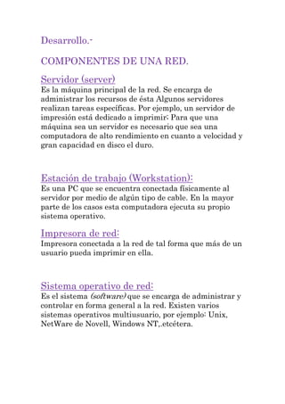 Cuales Son Los Componentes De Una Red2