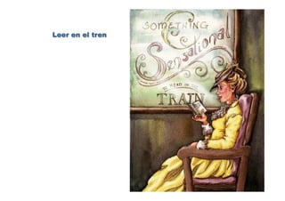 Leer en el tren
 