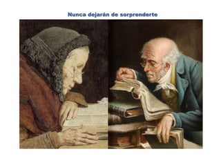Te enamoras con los libros
Nunca dejarán de sorprenderte
 