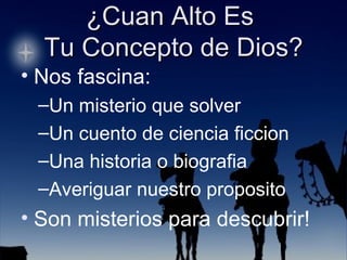 Nos fascina: Un misterio que solver Un cuento de ciencia ficcion Una historia o biografia Averiguar nuestro proposito Son misterios para descubrir! 