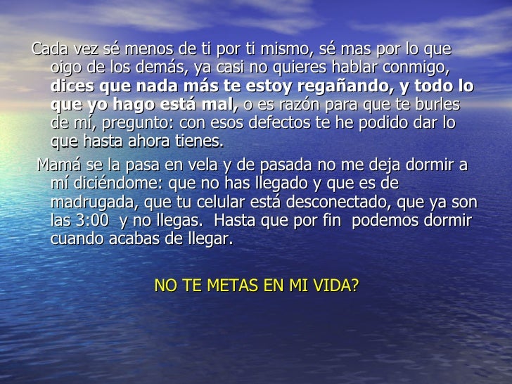 Papa no te metas en mi vida..!