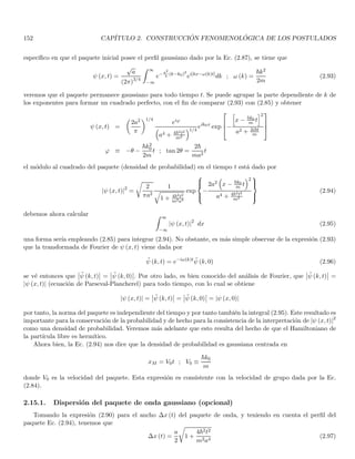 70 CAPÍTULO 1. LINEAR OR VECTOR SPACES
1.32. Tensor products of vector spaces, definition and properties
Let V1 and V2 be two vector spaces of dimension n1 and n2. Vectors and operators on each of them will be
denoted by labels (1) and (2) respectively.
Definition 1.34 The vector space V is called the tensor product of V1 and V2
V ≡ V1 ⊗ V2
if there is associated with each pair of vectors x (1) ∈ V1 and y (2) ∈ V2 a vector in V denoted by x (1) ⊗ y (2) and
called the tensor product of x (1) and y (2), and in which this correspondence satisfies the following conditions:
(a) It is linear with respect to multiplication by a scalar
[αx (1)] ⊗ y (2) = α [x (1) ⊗ y (2)] ; x (1) ⊗ [βy (2)] = β [x (1) ⊗ y (2)] (1.123)
(b) It is distributive with respect to addition

x (1) + x′
(1)

⊗ y (2) = x (1) ⊗ y (2) + x′
(1) ⊗ y (2)
x (1) ⊗

y (2) + y′
(2)

= x (1) ⊗ y (2) + x (1) ⊗ y′
(2) (1.124)
(c) When a basis is chosen in each space, say {ui (1)} in V1 and {vj (2)} in V2, the set of vectors ui (1) ⊗ vj (2)
constitutes a basis in V . If n1 and n2 are finite, the dimension of the tensor product space V is n1n2.
An arbitrary couple of vectors x (1), y (2) can be written in terms of the bases {ui (1)} and {vj (2)} respectively,
in the form
x (1) =
X
i
aiui (1) ; y (2) =
X
j
bjvj (2)
Using Eqs. (1.123, 1.124) we see that the expansion of the tensor product is given by
x (1) ⊗ y (2) =
X
i
X
j
aibjui (1) ⊗ vj (2)
so that the components of the tensor product of two vectors are the products of the components of the two vectors of
the product. It is clear that the tensor product is commutative i.e. V1 ⊗V2 = V2 ⊗V1 and x (1)⊗y (2) = y (2)⊗x (1)
On the other hand, it is important to emphasize that there exist in V some vectors that cannot be written
as tensor products of a vector in V1 with a vector in V2. Nevertheless, since {ui (1) ⊗ vj (2)} is a basis in V any
vector in V can be expanded in it
ψ =
X
i
X
j
cijui (1) ⊗ vj (2) (1.125)
in other words, given a set of n1n2 coefficients of the form cij it is not always possible to write them as products
of the form aibj of n1 numbers ai and n2 numbers bj, we cannot find always a couple of vectors in V1 and V2 such
that ψ = x (1) ⊗ y (2).
1.32.1. Scalar products in tensor product spaces
If there are inner products defined in the spaces V1 and V2 we can define an inner product in the tensor product
space V . For a couple of vectors in V of the form x (1) ⊗ y (2) the inner product can be written as
x′
(1) ⊗ y′
(2) , x (1) ⊗ y (2)

= x′
(1) , x (1)

(1)
y′
(2) , y (2)

(2)
 