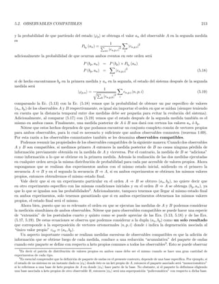 ψ′

= (|ϕi , A |ψi) = hϕ| (A |ψi)
this is usually denoted simply as
hϕ| (A |ψi) ≡ hϕ| A |ψi
1.38.1. Projectors
The simplest of all projectors are the ones in which the range are one dimensional subspaces of the Hilbert
space. Let {|ψi} be the one dimensional space spanned by the single non-zero ket |ψi. The projector P|ψi takes
an arbitrary ket |ϕi ∈ Ex and maps it into {|ψi} i.e.
P|ψi |ϕi = α |ψi ; α ≡ hψ| ϕi
in Dirac notation it could be written as
P|ψi ≡ |ψi hψ| ; P|ψi |ϕi = (|ψi hψ|) |ϕi = |ψi hψ| ϕi = α |ψi (1.154)
the most important property of a projector is the idempotence so that
P2
|ψi ≡ (|ψi hψ|) (|ψi hψ|) = |ψi hψ| ψi hψ| = P|ψi
⇒ hψ| ψi = 1
so the definition of P|ψi Eq. (1.154) as a projector is consistent only if |ψi is normalized.
Now we can write the projector onto a subspace of more than one dimension. If nj is the dimension of the
subspace M
(nj)
j ⊆ Ex we can define the projector from a complete orthonormal set
 