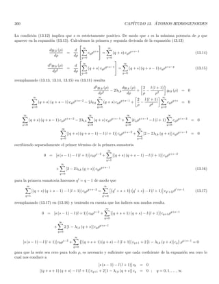104 CAPÍTULO 1. LINEAR OR VECTOR SPACES
substituting Eq. (1.200) in Eq. (1.198) we have
ψ (p) = 2π

1
2π~
3/2 Z ∞
0
r2
dr ψ (r)

2~
pr
sin
pr
~

thus, Eq. (1.196) is obtained.
1.44. General properties of two conjugate observables
Two arbitrary observables Q and P are called conjugate if they obey the conmutation rule
[Q, P] = i~ (1.201)
such couples of observables are frequently encountered in quantum mechanics. The position and momentum
observables are good examples. However, in what follows all properties are derived from the commutation rule
(1.201) regardless the specific form of the operators. Let us define the operator S (λ) that depends on a real
parameter λ as
S (λ) = e−iλP/~
(1.202)
since P is observable and so hermitian this operator is unitary
S†
(λ) = eiλP/~
= S−1
(λ) = S (−λ) (1.203)
since P obviously commute with itself, Eq. (1.149) leads to
S (λ) S (µ) = S (λ + µ) (1.204)
now we calculate the commutator [Q, S (λ)]. To do it, we take into account that [Q, P] = i~ clearly commutes
with Q and P, therefore we can apply theorem 1.70, Eq. (1.136) to obtain
[Q, S (P)] = [Q, P] S′
(P) = i~

−
iλ
~

e−iλP/~
= λS (P)
where we have written S (P) instead of S (λ) to emphasize that when applying Eq. (1.136) we are considering S
as a function of the operator P (so the derivative is with respect to P). Rewriting it in the old notation we have
[Q, S (λ)] = λS (λ) ⇒ QS (λ) − S (λ) Q = λS (λ)
QS (λ) = S (λ) [Q + λ] (1.205)
1.44.1. The eigenvalue problem of Q
Suppose that Q has a non-zero eigenvector |qi, with eigenvalue q
Q |qi = q |qi (1.206)
applying Eq. (1.205) on the vector |qi we have
QS (λ) |qi = S (λ) [Q + λ] |qi = S (λ) [q + λ] |qi
Q [S (λ) |qi] = [q + λ] [S (λ) |qi] (1.207)
therefore, S (λ) |qi is also an eigenvector of Q with eigenvalue q + λ. Note that S (λ) |qi is non-zero because S (λ)
is unitary so the norm of |qi is preserved. On the other hand, since λ can take any real value, we conclude that by
 