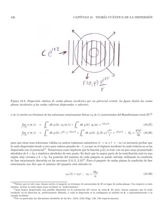 debe aumentar a fin de mantener la relación (2.62).
Si asumimos que k0 ≫ ∆k entonces la frecuencia del término eik0x es mucho mayor a la frecuencia del término
1+cos ∆k
2 x

. Por lo tanto, la parte oscilante en x para la Ec. (2.61) está dada por la función eik0x y la envolvente
(modulación de la amplitud de oscilación) está dada por
|ψ (x)| =
g (k0)
√
2π
 