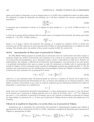 está dada por una curva cuyo perfil es similar
a una campana de Gauss simétrica centrada en k = k0 con un pico bien pronunciado en k0 y un ancho ∆k.
En realidad, no hay una sola forma de parametrizar este ancho, pero tomaremos por convención que el ancho lo
definimos a la mitad de la altura del pico. Bajo esta suposición, escribamos ψ̄ (k, 0) en notación polar siendo α (k)
el argumento y siendo
 