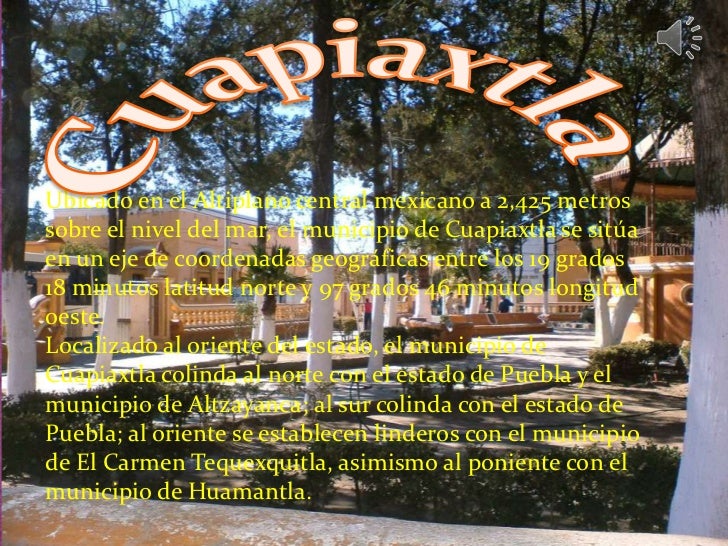 Cuapiaxtla y sus comunidades