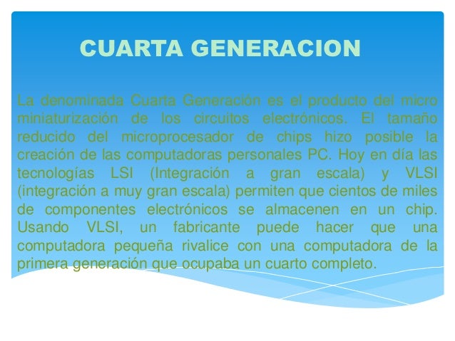 Cuarta generacion Cuarta generacion