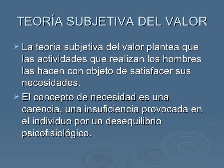 Teoria del valor objetiva y subjetiva_teorias