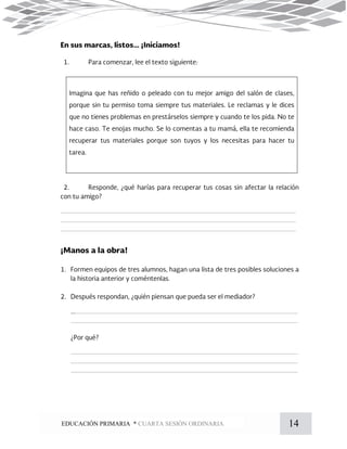 14EDUCACIÓN PRIMARIA * CUARTA SESIÓN ORDINARIA
 