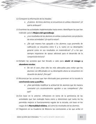 11EDUCACIÓN SECUNDARIA * CUARTA SESIÓN ORDINARIA
