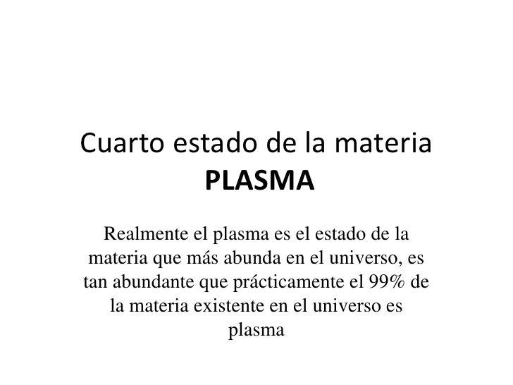 Cuarto Estado De La Materia 2007 Cuarto Estado De La Materia 2007