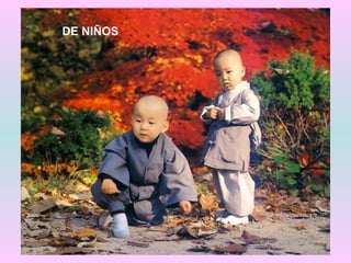 DE NIÑOS
 