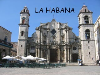 LA HABANA