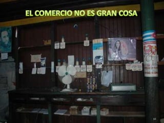 EL COMERCIO NO ES GRAN COSA10