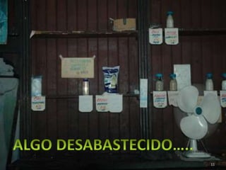 ALGO DESABASTECIDO…..11