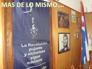 MAS DE LO MISMO….21