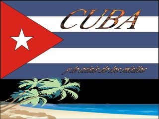 CUBA y la crisis de los misiles 