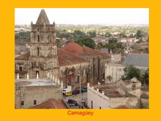 Camagüey

 