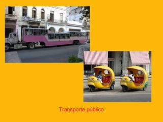 Transporte público

 
