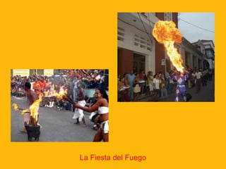 La Fiesta del Fuego

 