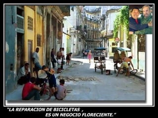 “ LA REPARACION DE BICICLETAS  ,  ES UN NEGOCIO FLORECIENTE.” 