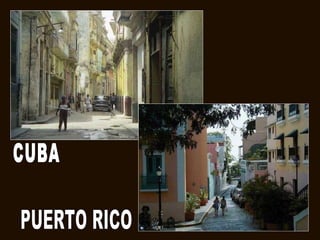 PUERTO RICO CUBA 