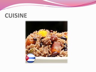 CUISINE
 
