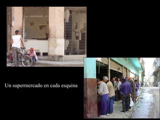 Un supermercado en cada esquina
 