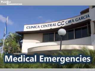 Medical Emergencies
 