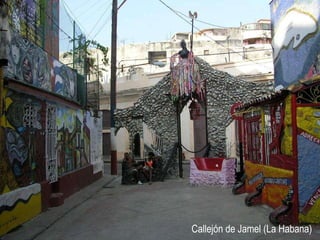 Callejón de Jamel (La Habana) 