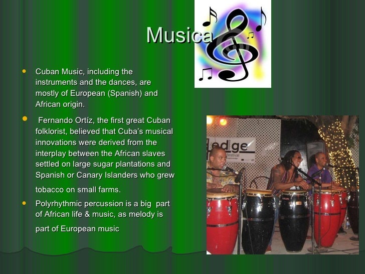 the cuban culture Cuban music history receive a travel consultation tours-experiences-activities and is intimately tied to the life and culture of cuba. the cuban culture Cuban music history receive a travel consultation tours-experiences-activities and is intimately tied to the life and culture of cuba.