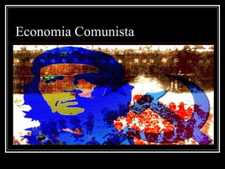 Economia Comunista