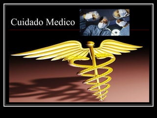 Cuidado Medico