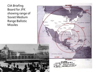 CIA Briefing Board for JFK showing range of Soviet Medium Range Ballistic Missiles 