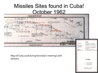Missiles Sites found in Cuba! October 1962 Map of Cuba used during Kennedy’s meetings with advisers 