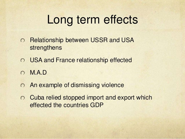 What Was The Long Term Consequence Of The Cuban Missile Crisis Brainly Peiauto Com