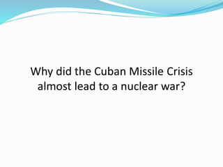 Cuban missile crisis review lesson | PPTX
