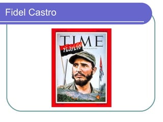 Fidel Castro 