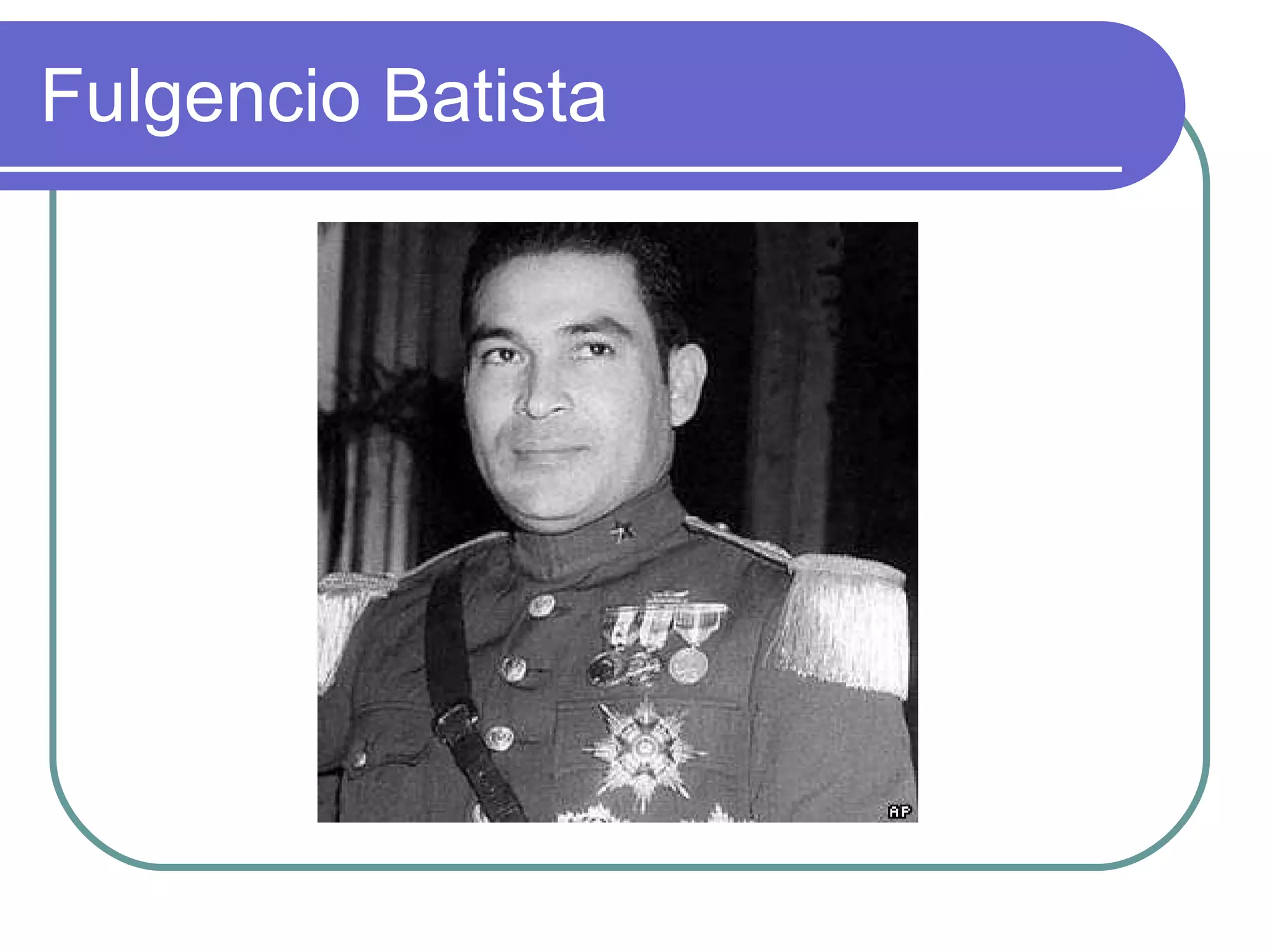 Fulgencio Batista 