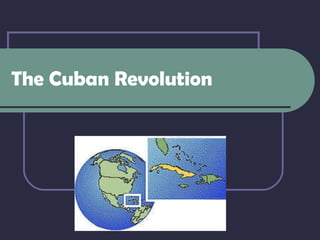 Cubanrevolution 110228151049-phpapp01