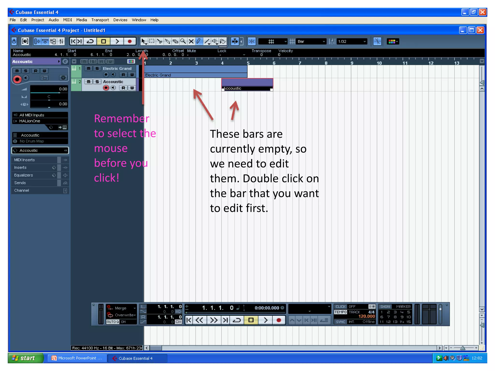 These bars are
currently empty, so
we need to edit
them. Double click on
the bar that you want
to edit first.
Remember
to select the
mouse
before you
click!