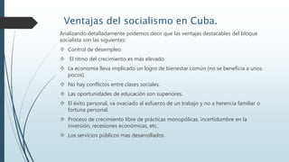 Cuba socialista.