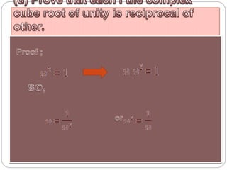 Cube root of unity | PPT