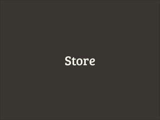 Store

 